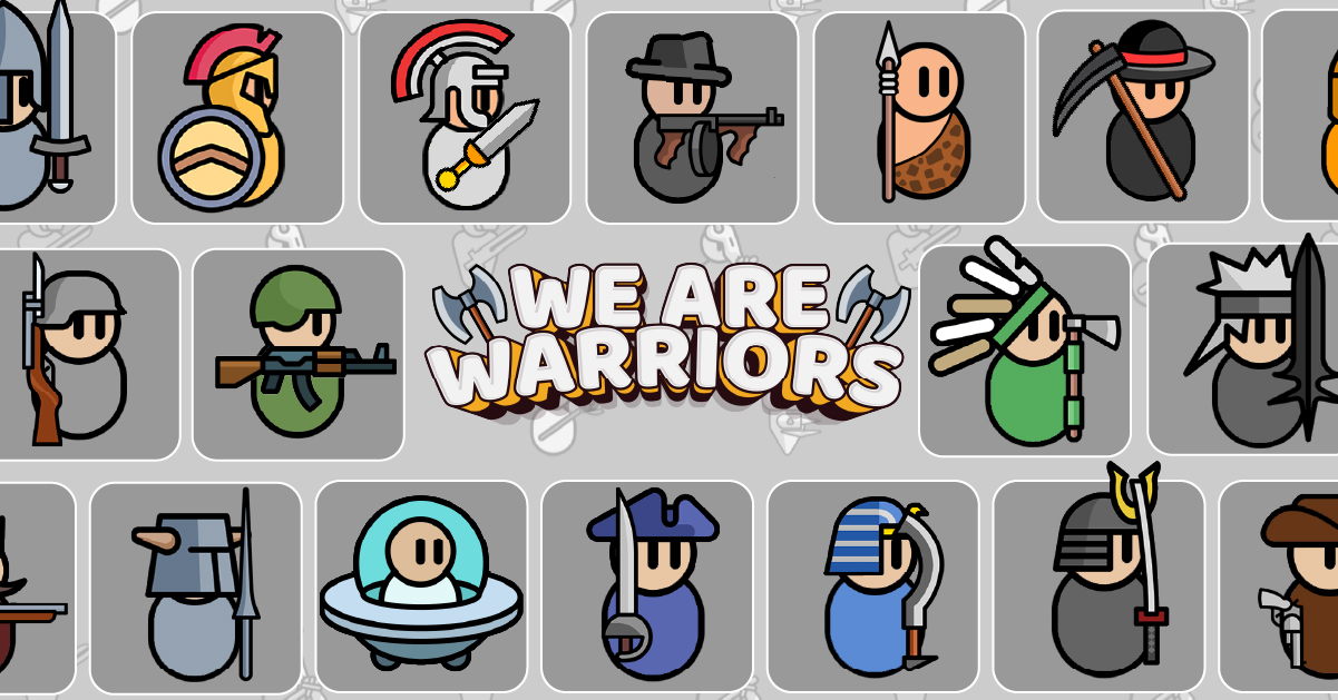 We Are Warriors!